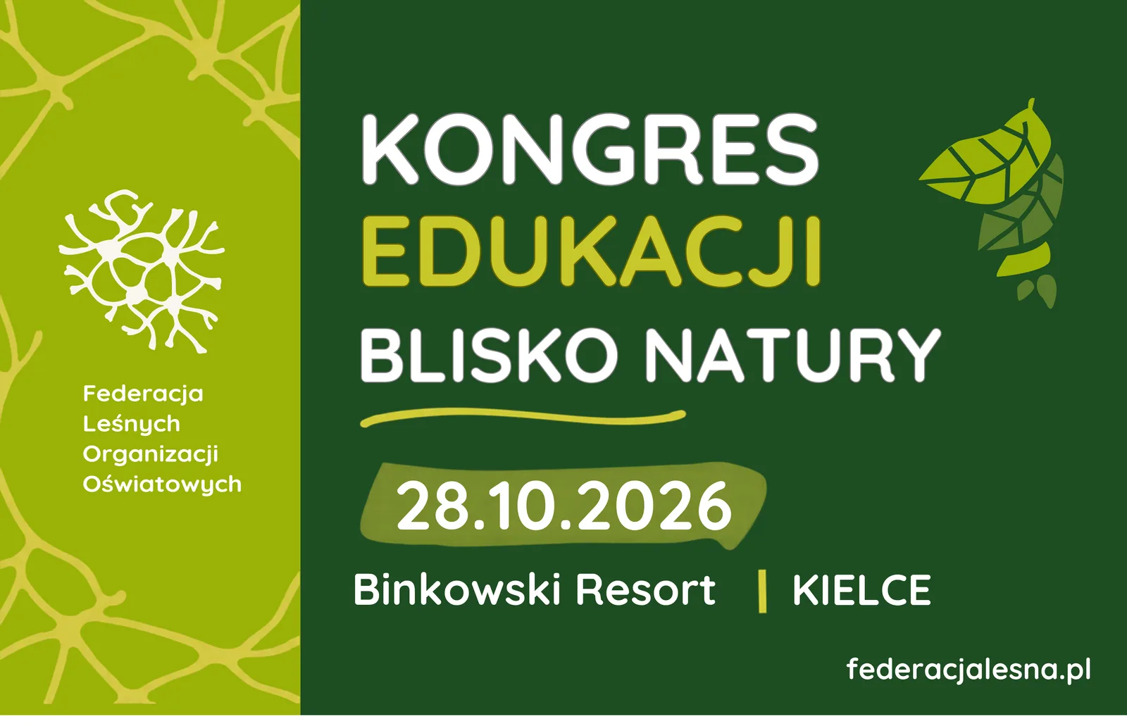 Grafika Kongresu Edukacji Blisko Natury — 28.10.2026, Binkowski Resort, Kielce.